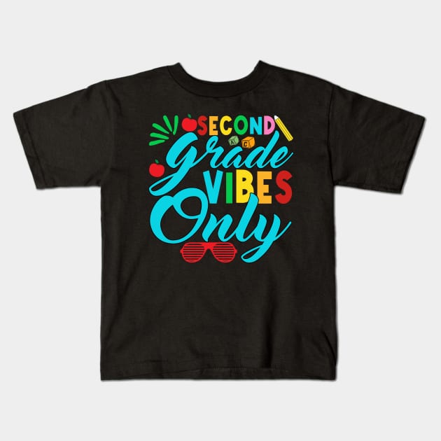 2nd Grade Vibes Teachers Boys Girls Funny Back To School Kids T-Shirt by drag is art